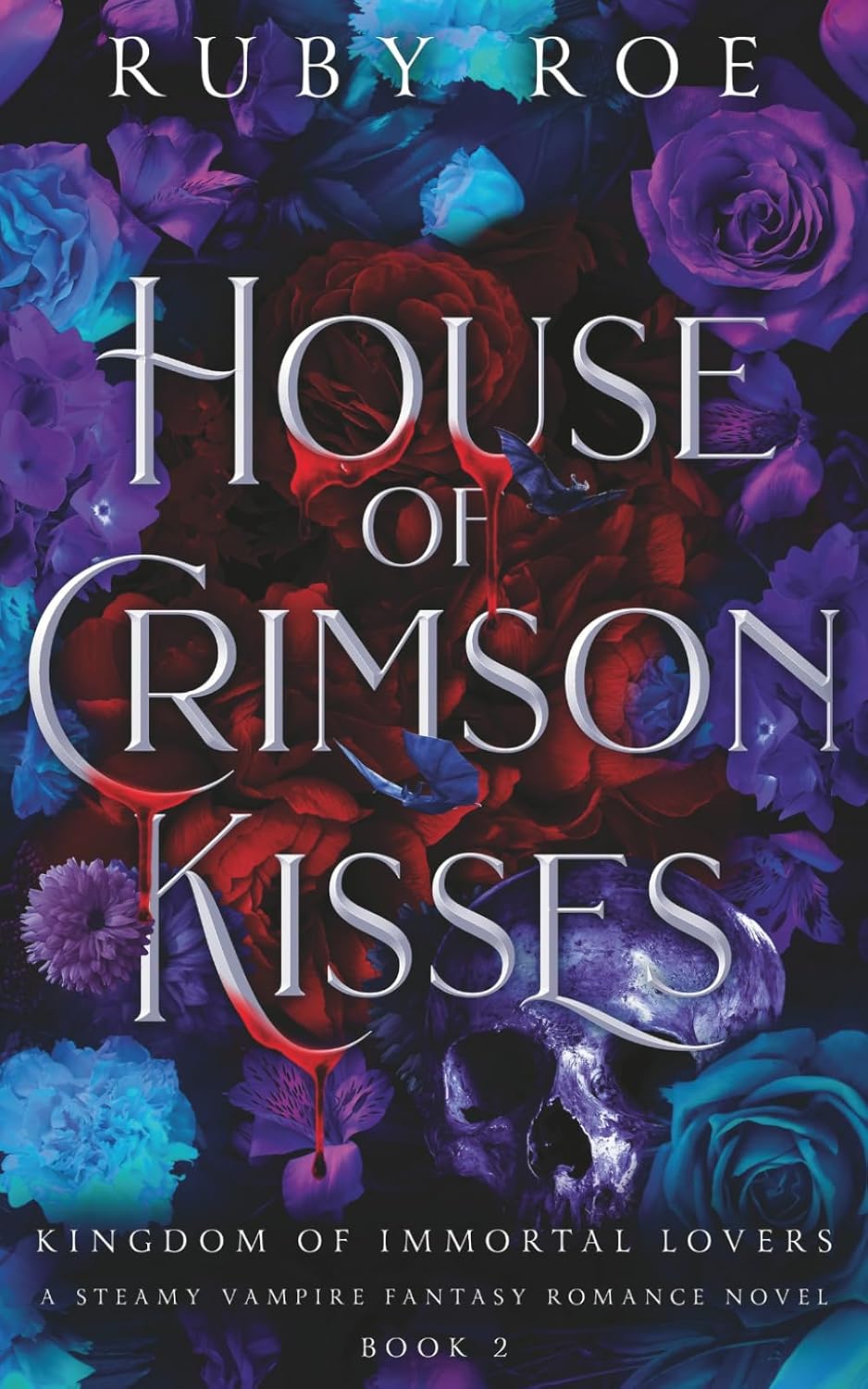 House of Crimson Kisses: A Steamy Vampire Fantasy Romance (Kingdom of Immortal Lovers)
by Ruby Roe
