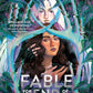FABLE FOR THE END OF THE WORLD by AVA REID