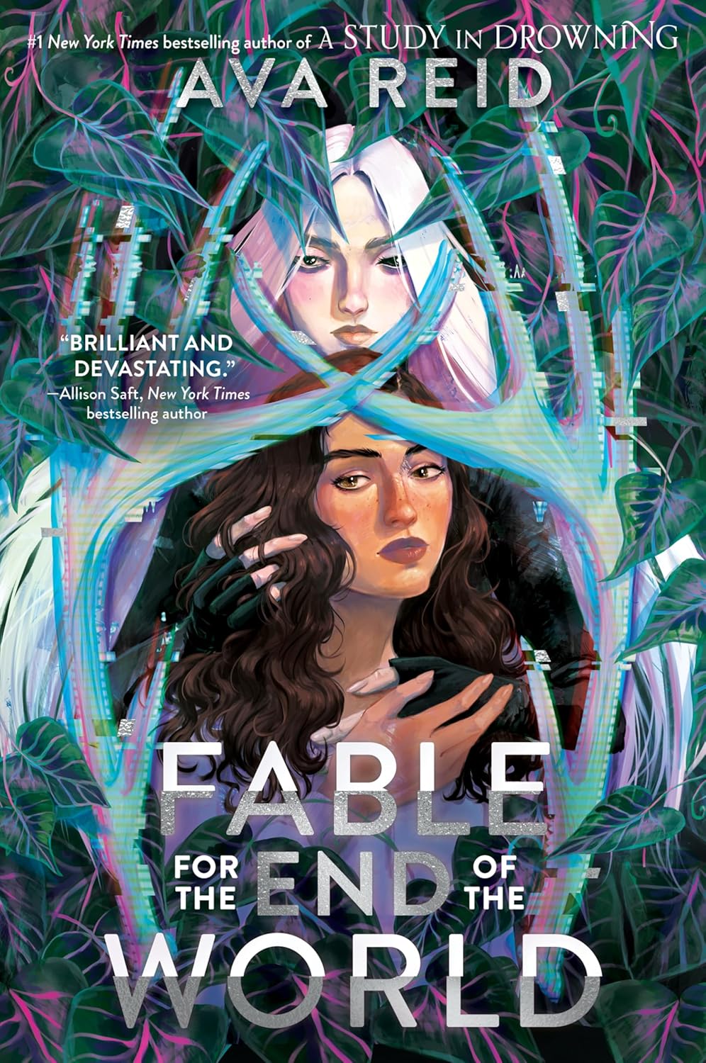 FABLE FOR THE END OF THE WORLD by AVA REID