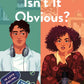 ISN'T IT OBVIOUS by RACHEL RUNYA KATZ