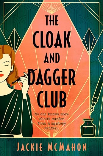 THE CLOAK AND DAGGER CLUB by JACKIE MCMAHON