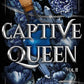 Captive Queen by Sienna Harlow