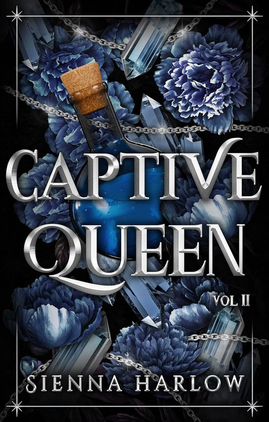 Captive Queen by Sienna Harlow