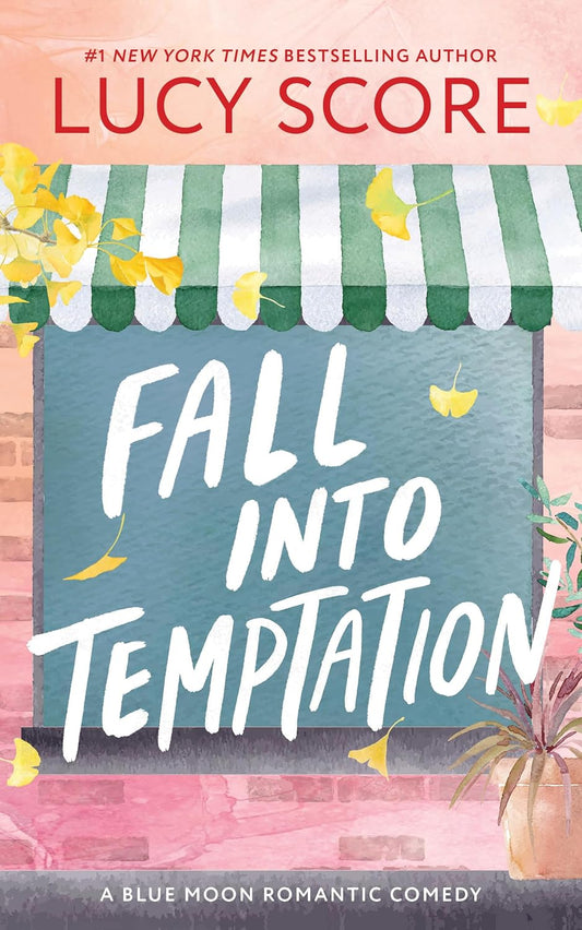 FALL INTO TEMPTATION by LUCY SCORE