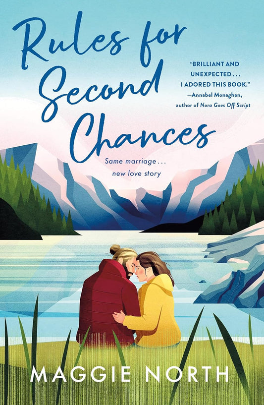 RULES FOR SECOND CHANCES by MAGGIE NORTH