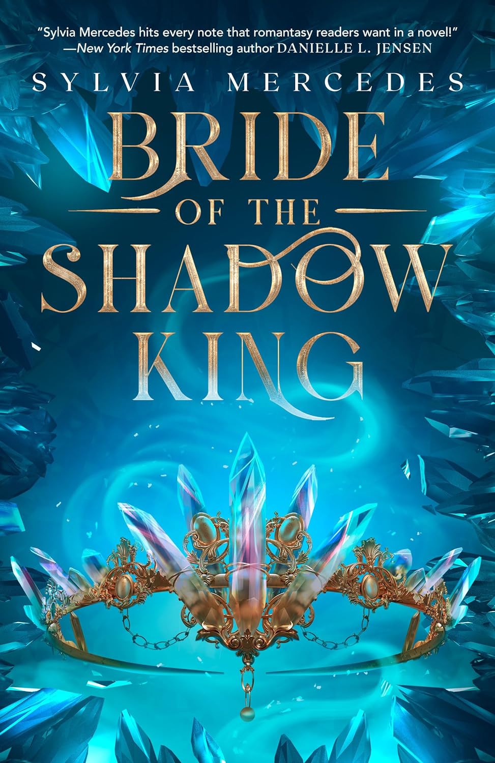 BRIDE OF THE SHADOW KING by SYLVIA MERCEDES