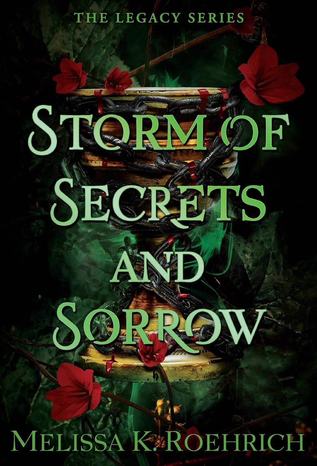 STORM OF SECRETS AND SORROW by MELISSA K. ROEHRICH