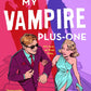 MY VAMPIRE PLUS-ONE by JENNA LEVINE