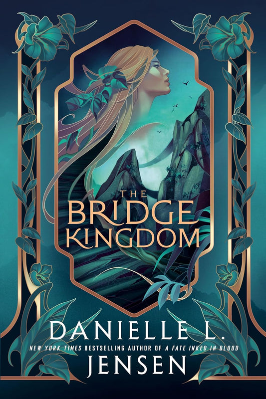 THE BRIDGE KINGDOM by DANIELLE L. JENSEN