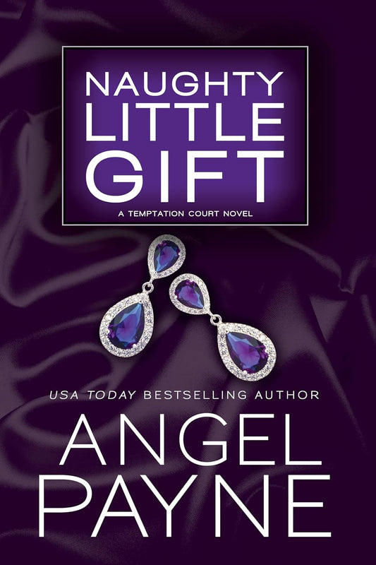 NAUGHTY LITTLE GIFT by ANGEL PAYNE