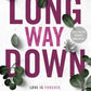 LONG WAY DOWN by KRISTA & BECCA RITCHIE