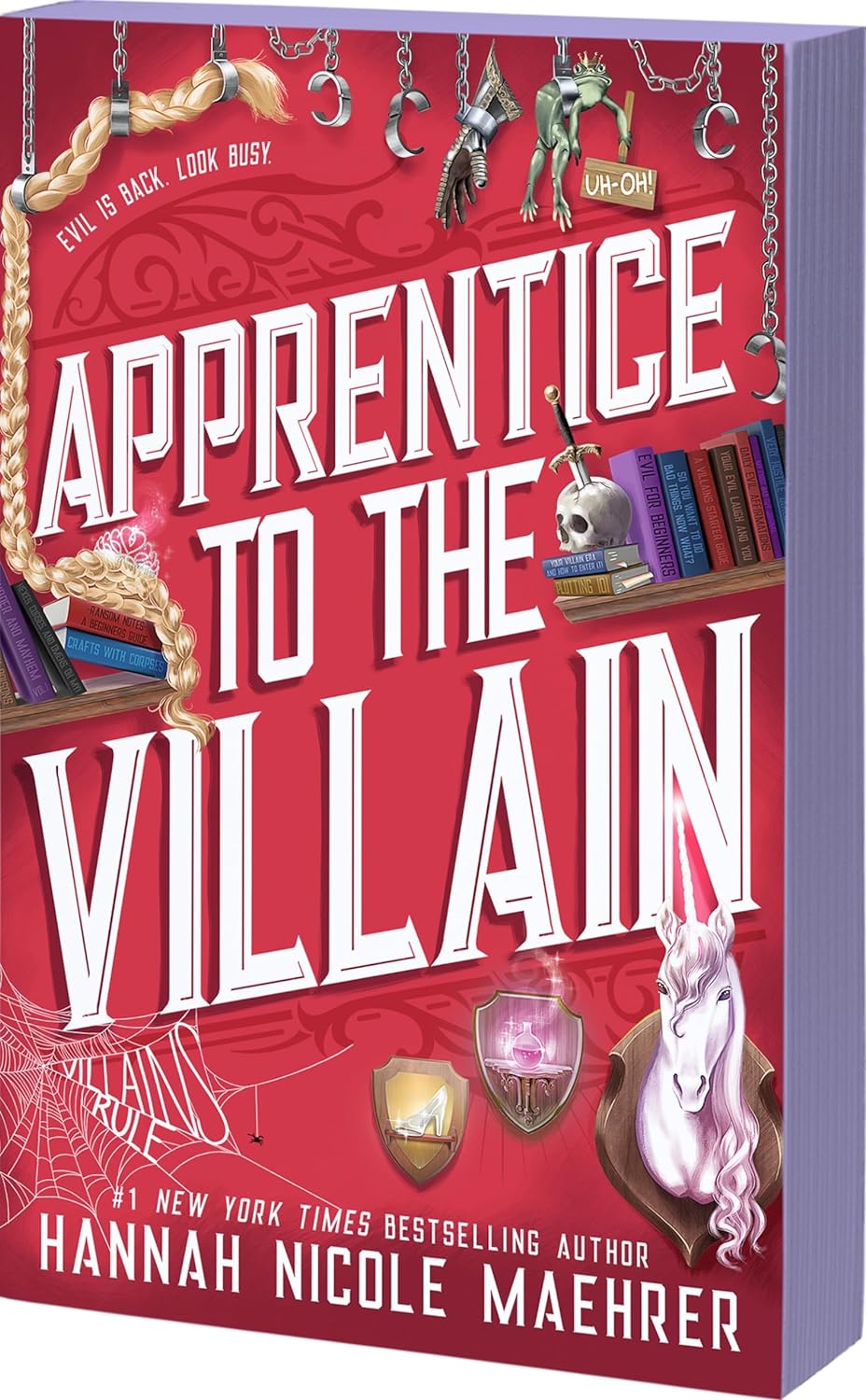 APPRENTICE TO THE VILLAIN by HANNAH NICOLE MAEHRER