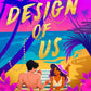 THE DESIGN OF US by SAJNI PATEL