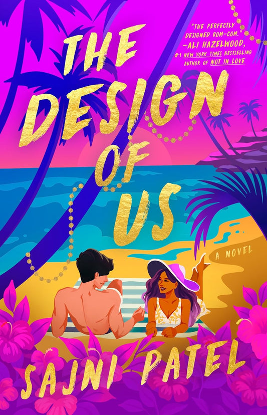 THE DESIGN OF US by SAJNI PATEL