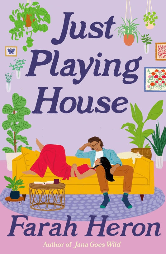 JUST PLAYING HOUSE by FARAH HERON