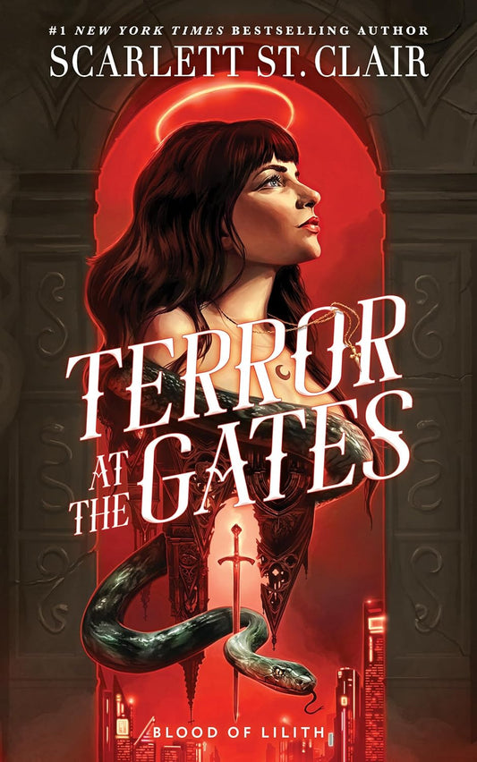 TERROR AT THE GATES by SCARLETT ST. CLAIR
