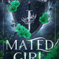 MATED GIRL by LEIA STONE