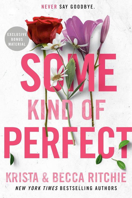 SOME KIND OF PERFECT by KRISTA & BECCA RITCHIE