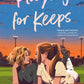 PLAYING FOR KEEPS by JENNIFER DUGAN