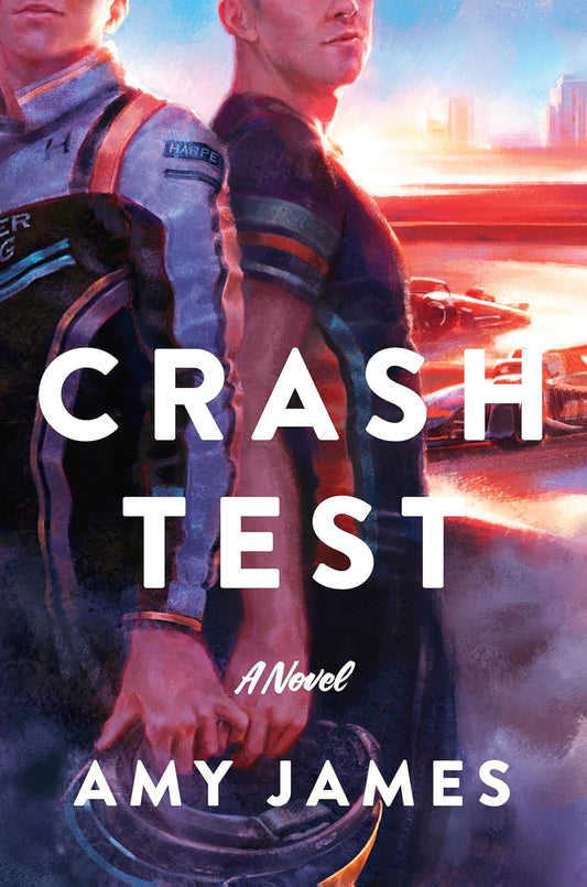 CRASH TEST by AMY JAMES