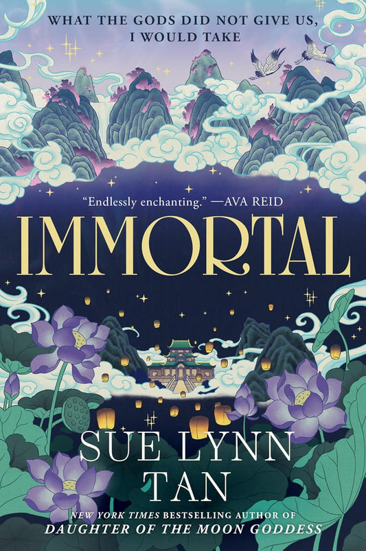 Immortal by Sue Lynn Tan