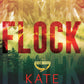 FLOCK by KATE STEWART