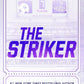 THE STRIKER (DELUXE EDITION) by ANA HUANG