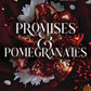 PROMISES AND POMEGRANATES by SAV R. MILLER