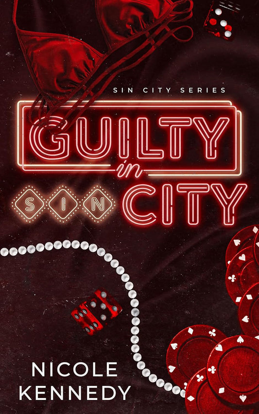 Guilty in Sin City by Nicole Kennedy