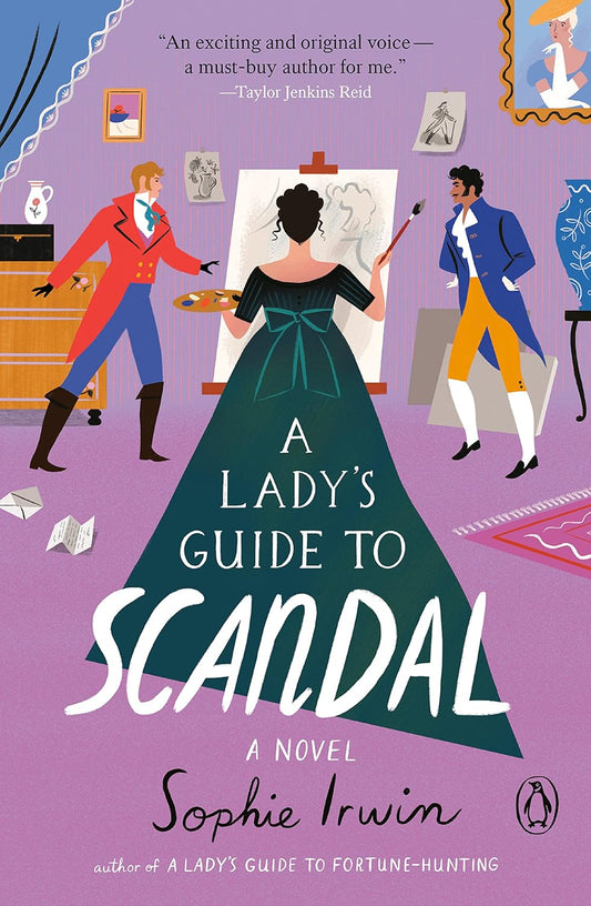 A LADY'S GUIDE TO SCANDAL by SOPHIE IRWIN