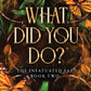 WHAT DID YOU DO? by JENEANE O'RILEY