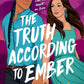 THE TRUTH ACCORDING TO EMBER by DANICA NAVA