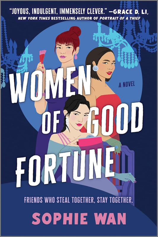 Women of Good Fortune by Sophie Wan