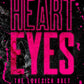 Heart Eyes by Effie Campbell