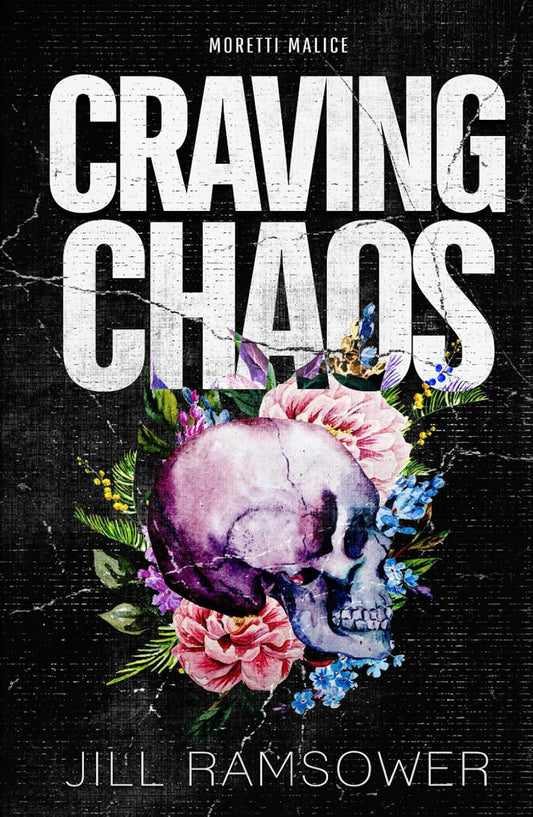 CRAVING CHAOS by JILL RAMSOWER