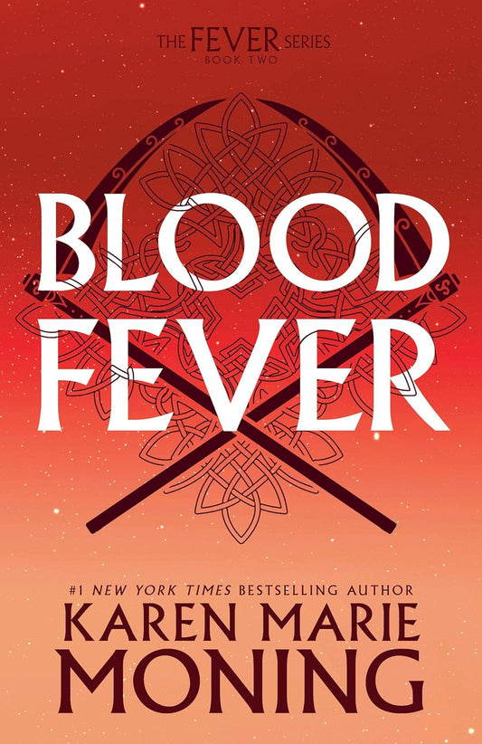 BLOODFEVER by KAREN MARIE MONING
