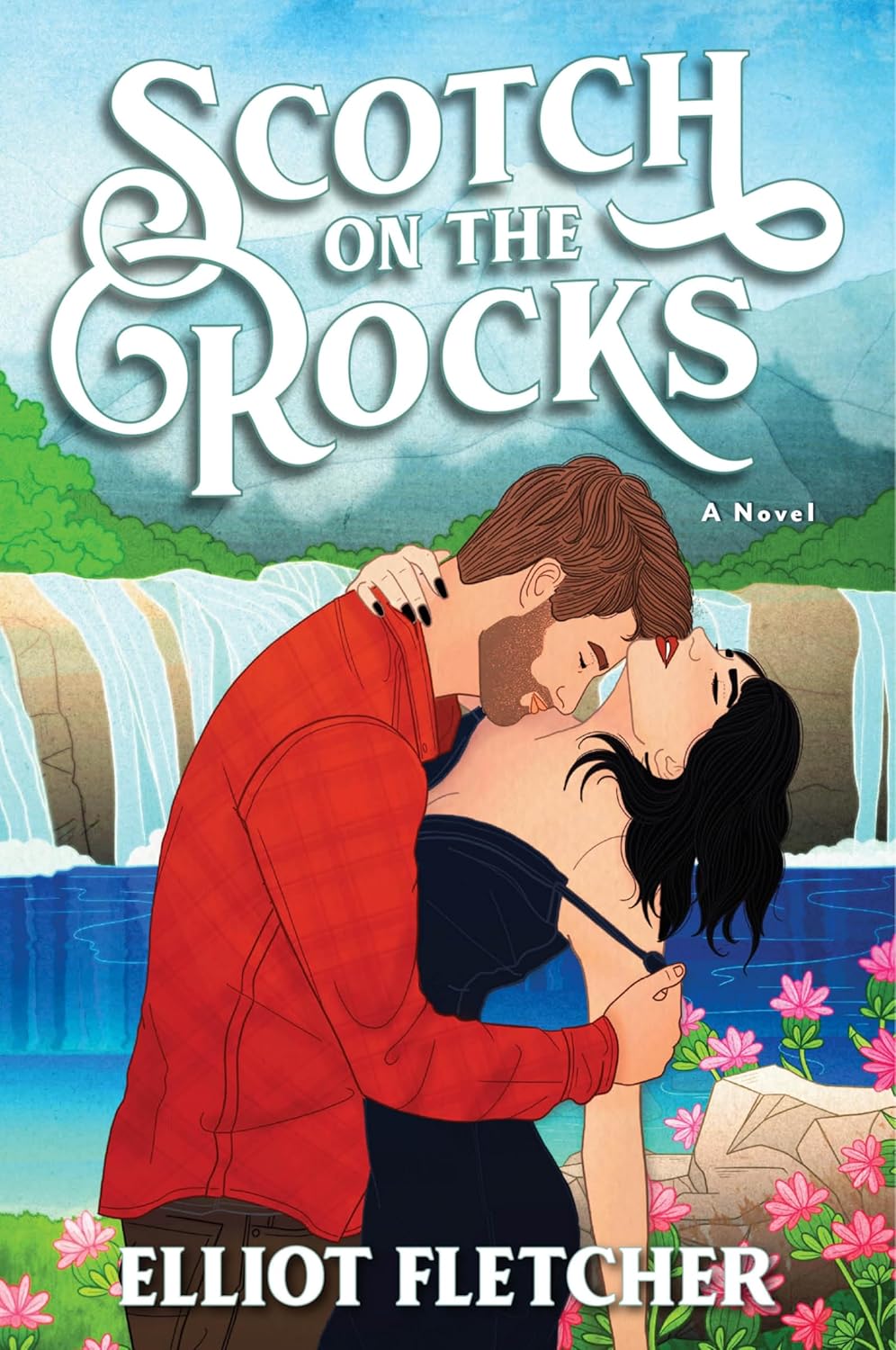 SCOTCH ON THE ROCKS by ELLIOT FLETCHER