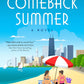 THE COMEBACK SUMMER by ALI BRADY