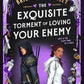 THE EXQUISITE TORMENT OF LOVING YOUR ENEMY by BRIGITTE KNIGHTLEY