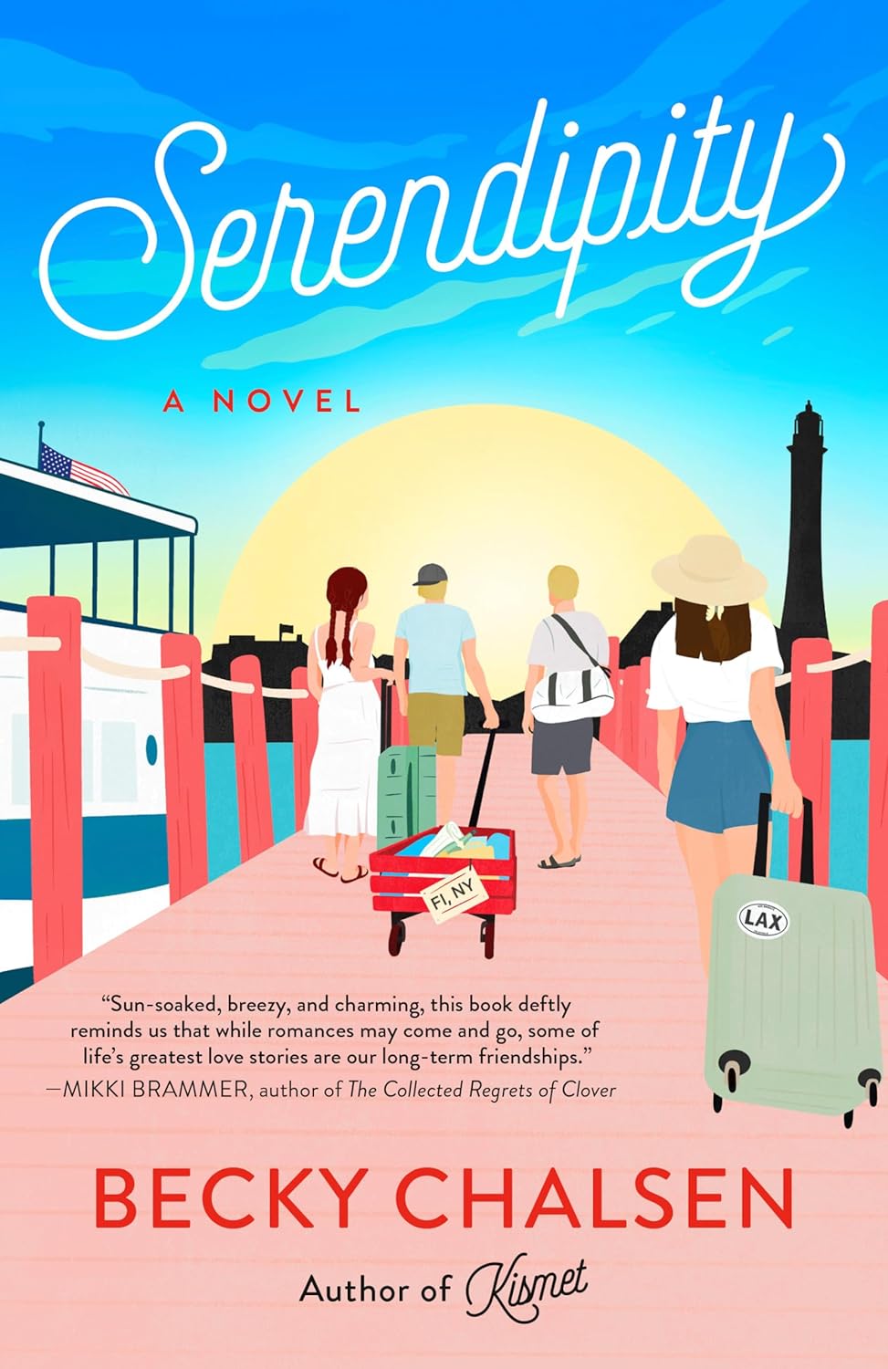 SERENDIPITY by BECKY CHALSEN