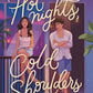 Hot Nights, Cold Shoulders by Carina Gaskell