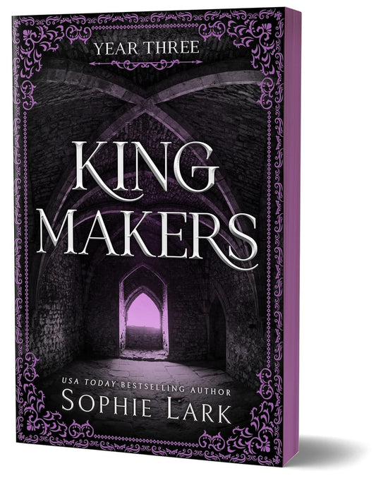 KINGMAKRES: YEAR THREE (DELUXE EDITION) by SOPHIE LARK