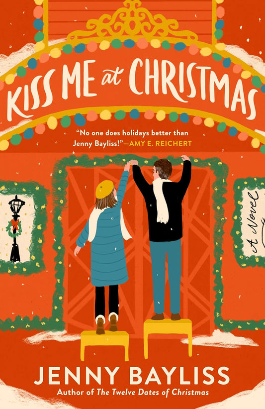 KISS ME AT CHRISTMAS by JENNY BAYLISS