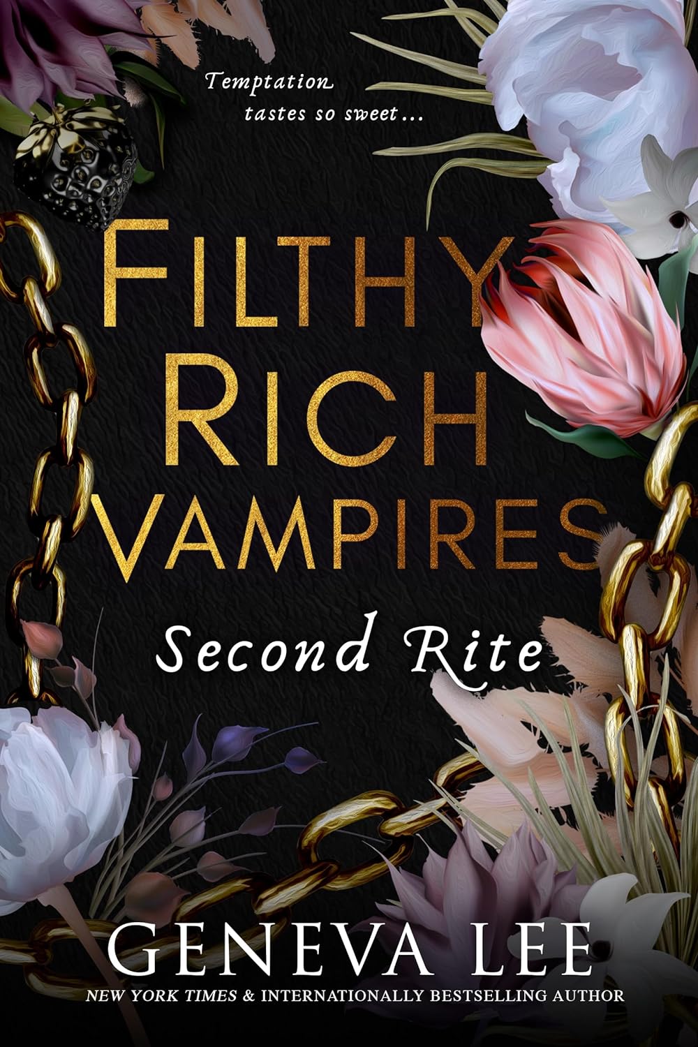 FILTHY RICH VAMPIRES: SECOND RITE by GENEVA LEE