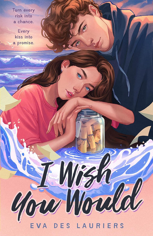 I WISH YOU WOULD by EVA DES LAURIERS