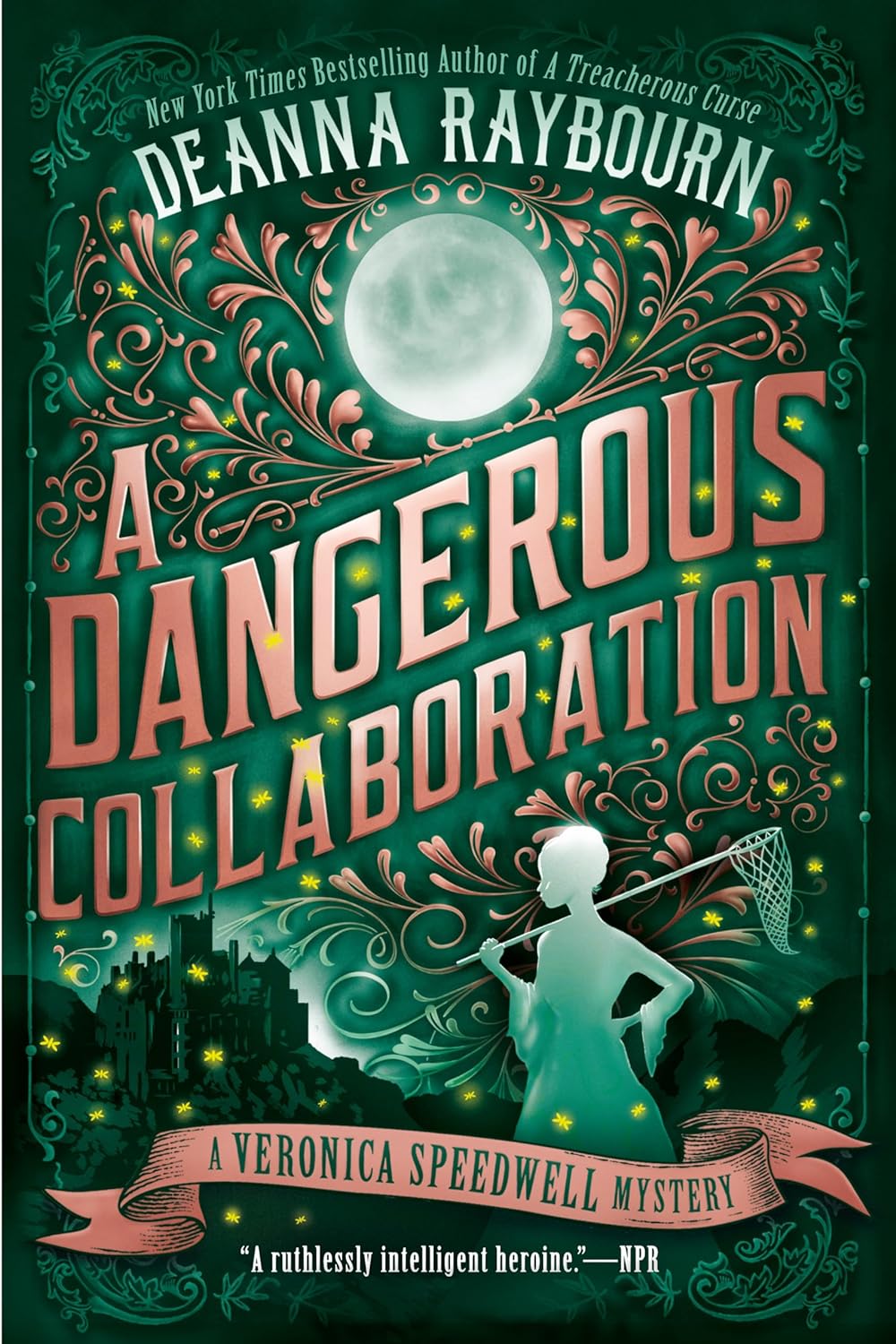 A DANGEROUS COLLABORATION by DEANNA RAYBOURN