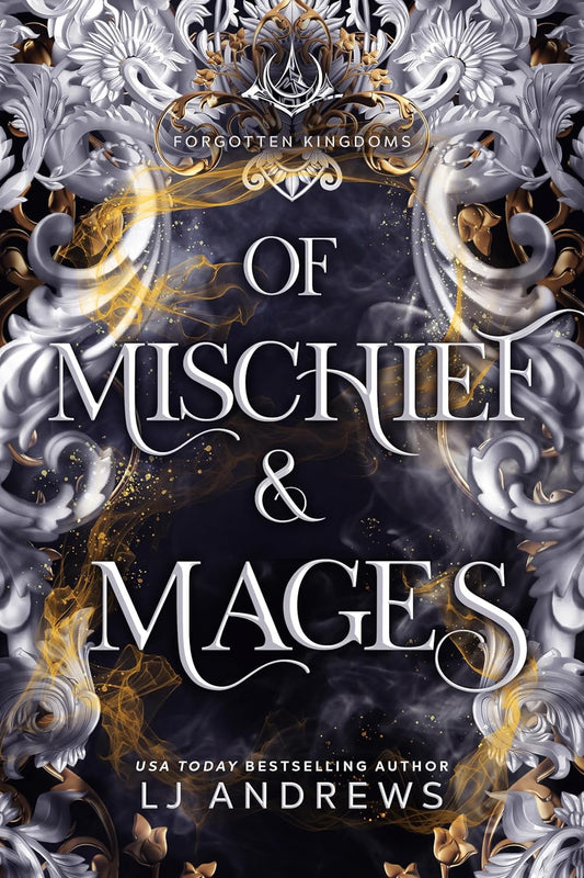 OF MISCHIEF & MAGES by L.J. ANDREWS