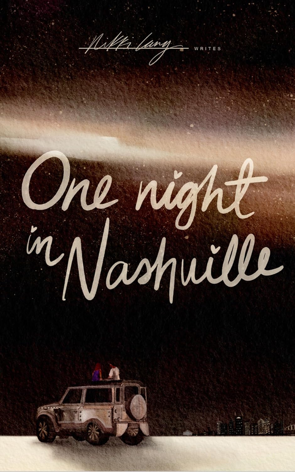 ONE NIGHT IN NASHVILLE by NIKKI LANG