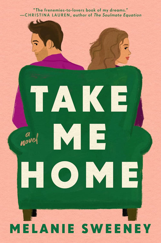 TAKE ME HOME by MELANIE SWEENEY