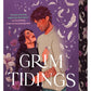 Grim Tidings (Deluxe Edition) by B.K. Borison